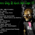 Club Members Only Dj Kush Mixtape 117