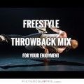 Freestyle Throwback Mix 2 - DJ Carlos C4 Ramos