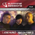 Jose Nunez - Subliminal Sessions 4 (disc 2)