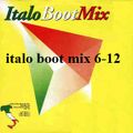 B-man -Italo Boot Mix vol  6-12 (Smashed Together)