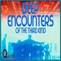 DJ G-Quick Deep Encounters Of The Third Kind