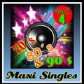 Maxi Singles 70,80 & 90s Vol.4