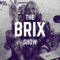 THE BRIX SHOW + SPECIAL GUEST JOHN LECKIE 02/01/19