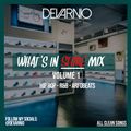 DEVARNIO - WHAT'S IN STORE MIX VOLUME 1 (CLEAN MIX!)