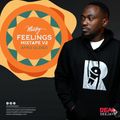 MOUSTEY DJ_FEELINGS V2_AFRO OLDIES_REAL DEEJAYS
