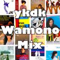 ykdk Wamono Mix