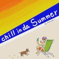 Chill In Da Summer
