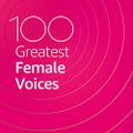 (198) VA - 100 Greatest Female Voices (14/09/2020)