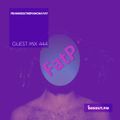 Guest Mix 444 - Frankie&ThePanchayat [03-11-2020]