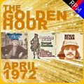 GOLDEN HOUR : APRIL 1972