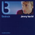 Jimmy Van M – Bedrock - CD1 - 2001