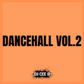 @DJ CEE B - DANCEHALL VOL 2