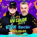 2022.05.07. - UV Color Party - Y Club, Balatonlelle - Saturday
