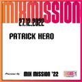 SSL Pioneer DJ Mix Mission 2022 - Patrick Hero