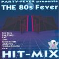 Party-Fever The 80s Fever Hit-Mix