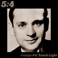 Mixtape #48 : Enoch Light