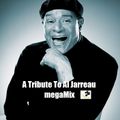 #22 A Tribute To Al Jarreau megaMix with Bobby D