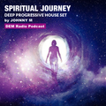 Spiritual Journey | Deep Progressive House Set