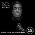 Mike Risk NYCHOUSERADIO.COM 2018