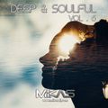 Dj Mikas - Deep & Soulfull 6