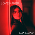 Lovemaker, Live DJ set @ Casa Calypso, 30.03.2022