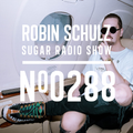 Robin Schulz | Sugar Radio 288