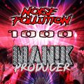 Noise Pollution Promotions Exclusive 1000 Followers Resident Guest Mix - MAN!K Producer