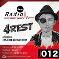 Axcell Radio Episode 012 - DJ 4REST