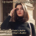 Dj OptimuS - The Immaculate Selection #210 [24.05.2022]