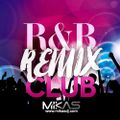 Dj Mikas - R&B Remix
