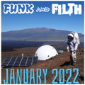 The Funk And Filth Monthly Mixtape - January 2022