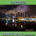 ACOUSTICA VOL.15 By Dj Kosta ( Nu Disco Edition )