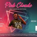 MGM & PinkClouds Presents Positive Action Kenya Amapiano Mix