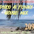 DJ MANUCHEUCHEU PRESENTS DISCO & FUNKY HOUSE MIX 209 NOVEMBRE 2022