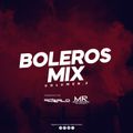 Boleros Mix Vol. 2 by DJ Ronald M.R - 2020