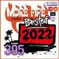More Fire Show Ep395 (Best of 2022) Dec 29th 2022 hosted by Crossfire from Unity Sound