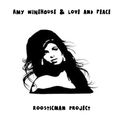 Amy Winehouse & Love and Peace