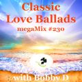 Classic Love Ballads megaMix #230
