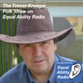 Trevor Krueger Folk Show 138 Part 2 3rd July 2021