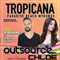 OUTSOURCE - Tropicana, Mykonos (2018) - Mini Set Selection