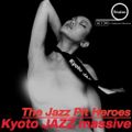 The Jazz Pit Vol.6 : Kyoto Jazz Massive