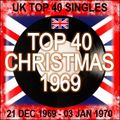 UK TOP 40 21 DECEMBER 1969 - 03 JANUARY 1970