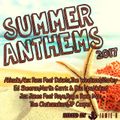Summer Anthems 2017 Mixed By Jamie B