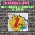 DJ Doc Scott  & Jools F  Catalonia The Lo Club Derby 13th July 1991