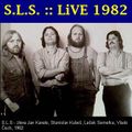 S.L.S. :: Live 1982 new master from source tapes (hard prog CZ)