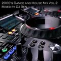 2000's Dance and House Mix Vol 2