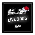 Power 106 - 12 Days of Mixmas 2006