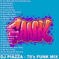 DJ Piazza - 70's Funk Mix