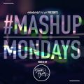 TheMashup #MashUpMonday Mixed By Deven Musiq
