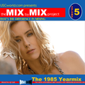 USCworld ft Cash - The Mix by Mix Yearmix 1985